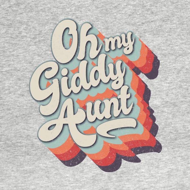 Oh my Giddy Aunt by BOEC Gear